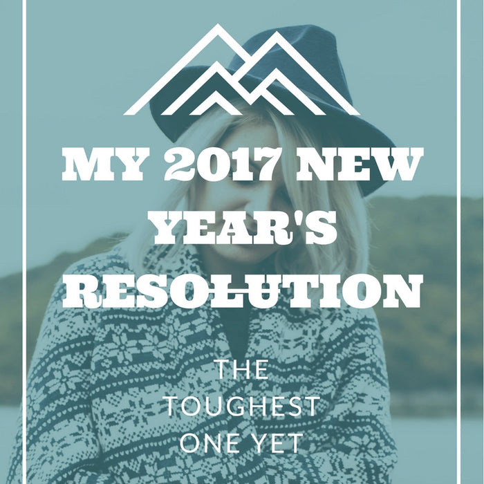 The TOUGHEST New Year's Resolution I've ever made!