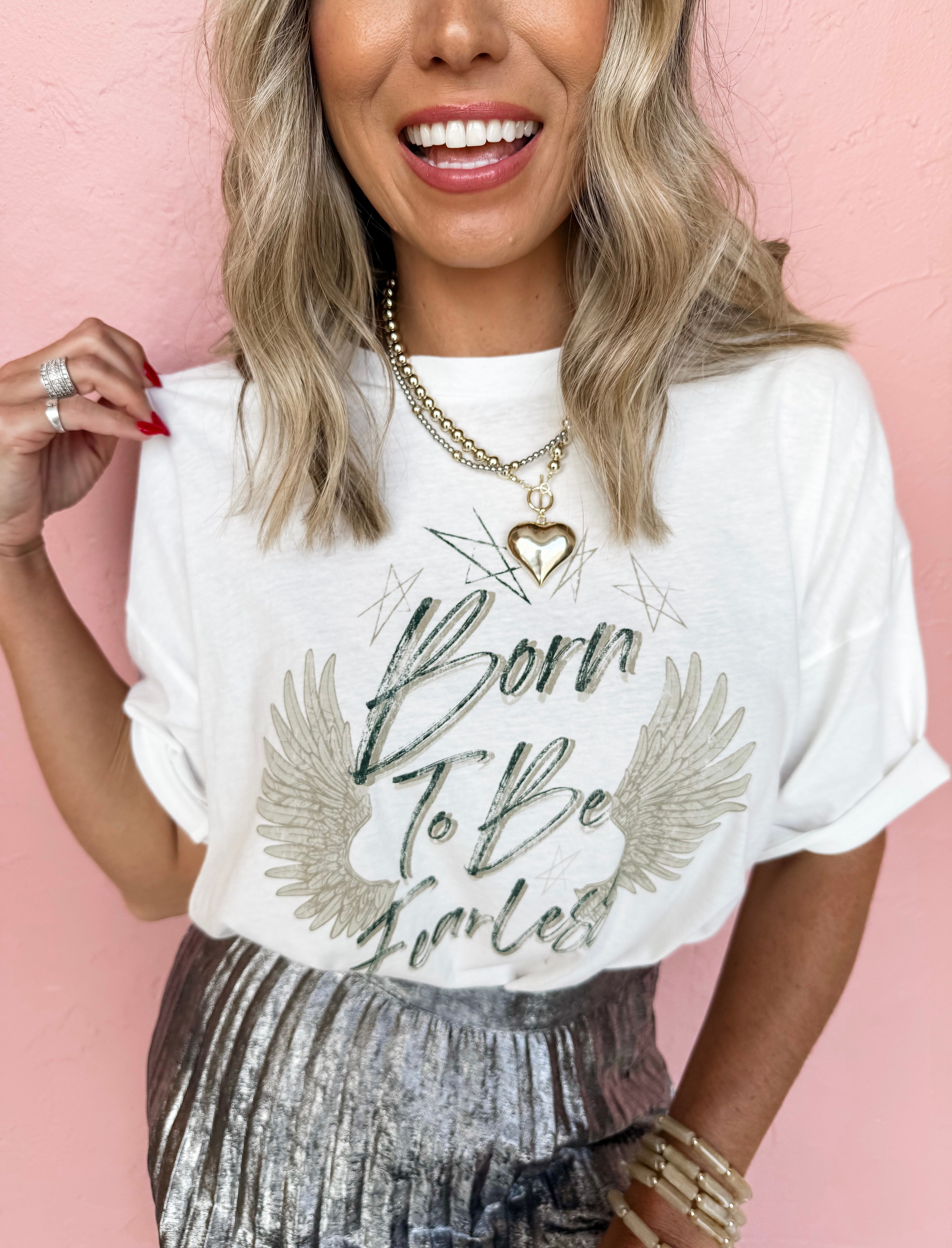 Born To Be Fearless Graphic Tee