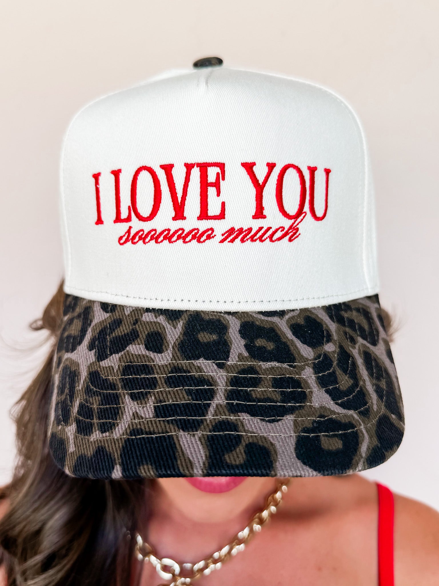 I Love You Sooooo Much Trucker Hat
