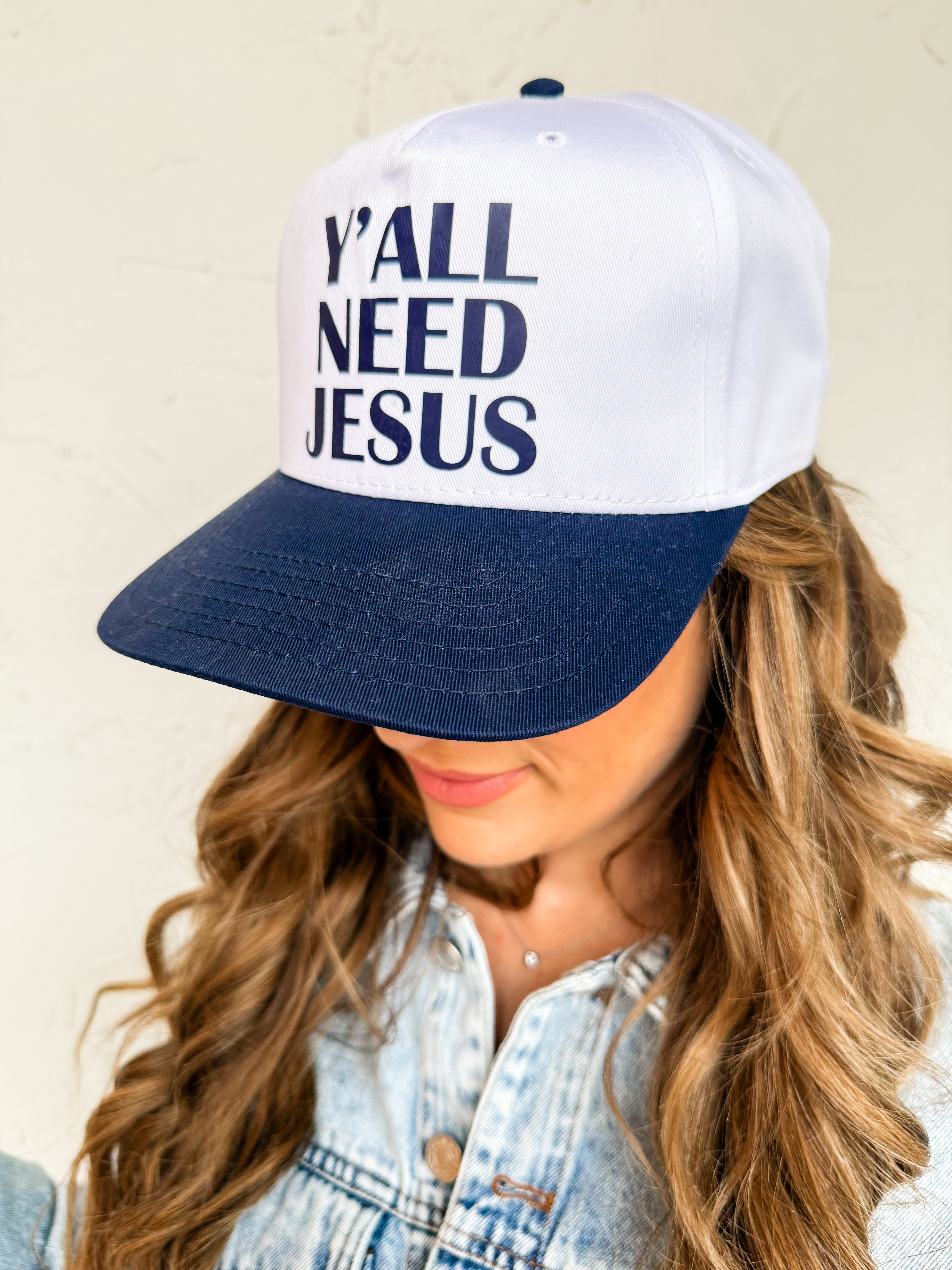 Y'all Need Jesus Hat